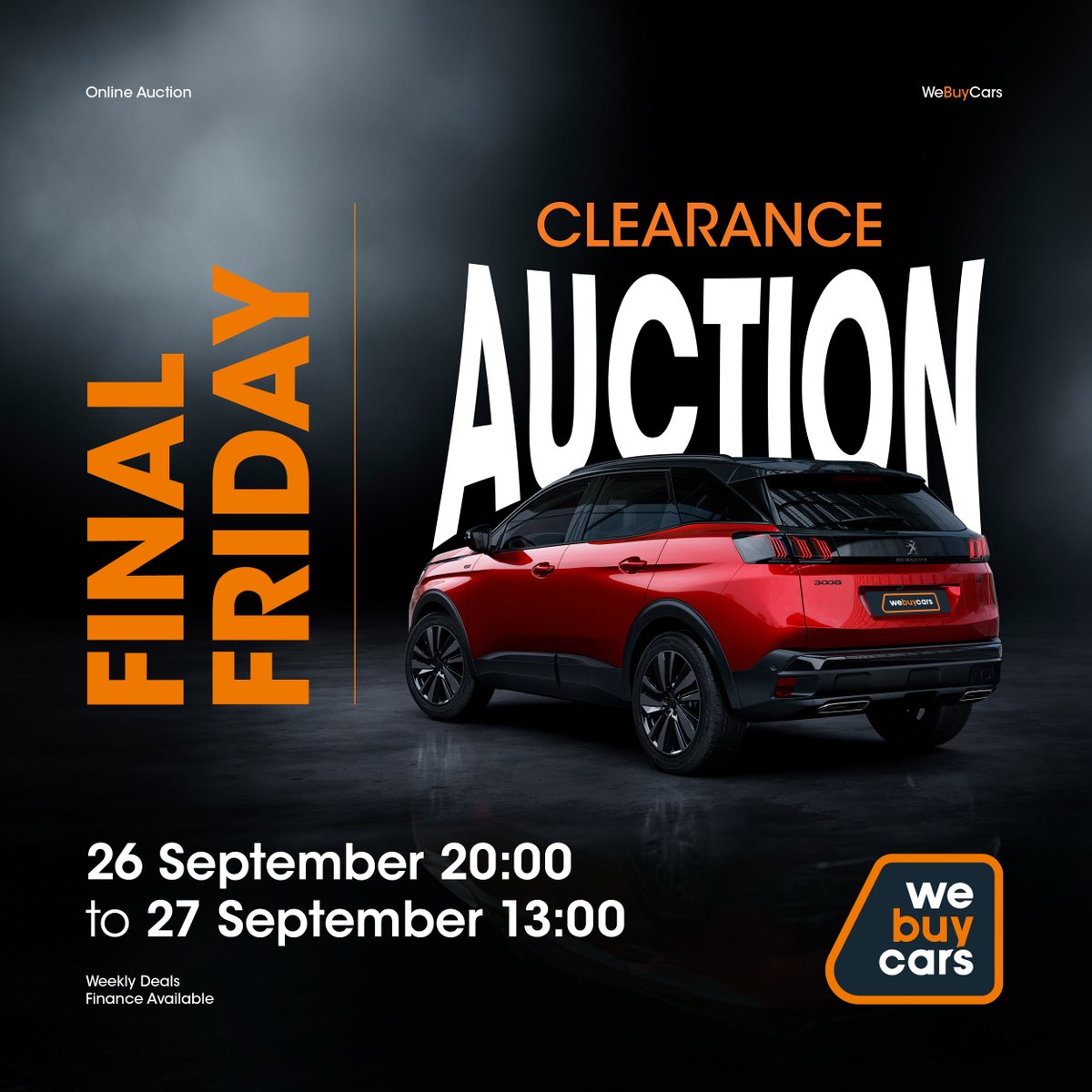 WeBuyCars_SA's tweet photo. It’s time for the 𝗙𝗶𝗻𝗮𝗹 𝗙𝗿𝗶𝗱𝗮𝘆 𝗖𝗹𝗲𝗮𝗿𝗮𝗻𝗰𝗲 𝗔𝘂𝗰𝘁𝗶𝗼𝗻 again 🔥 The perfect time for you to grab your new wheels at a bargain 💸

#webuycars #carsforsale #preownedcars #usedcars #usedcarsforsale #carshopping #carbuyingmadeeasy #carbuyingonline #auction #bargaincarsforsale #autosales #bidoncars #bidoncarsonline