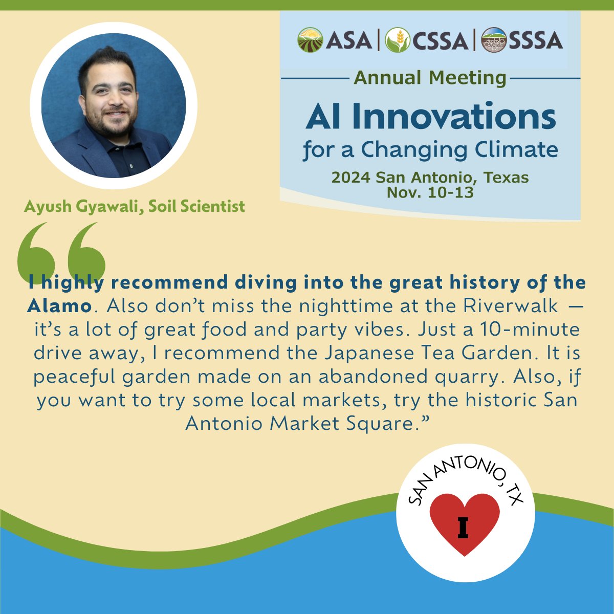 Agronomy, Crop, and Soil Science Societies (@asa_cssa_sssa) on Twitter photo I ❤️ San Antonio: #ACSMtg 2024 is heading to San Antonio (Nov 10-13)!  Explore the culture and historical places to visit based on member recommendations.
➡️ Standard Registration deadline: Oct. 16 : ow.ly/Ycwk50SFBsO 
#SanAntonio #ACSMtg #SanAntonioLife #SanAntonioBound I ❤️ San Antonio: #ACSMtg 2024 is heading to San Antonio (Nov 10-13)!  Explore the culture and historical places to visit based on member recommendations.
➡️ Standard Registration deadline: Oct. 16 : ow.ly/Ycwk50SFBsO 
#SanAntonio #ACSMtg #SanAntonioLife #SanAntonioBound