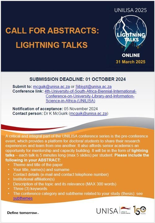 📣 Call for Abstracts: Lightning Talks Session 🎤

Hosted by: UNISA, Department of Information Science
Session Date: 31 March 2025
Format: Virtual Session