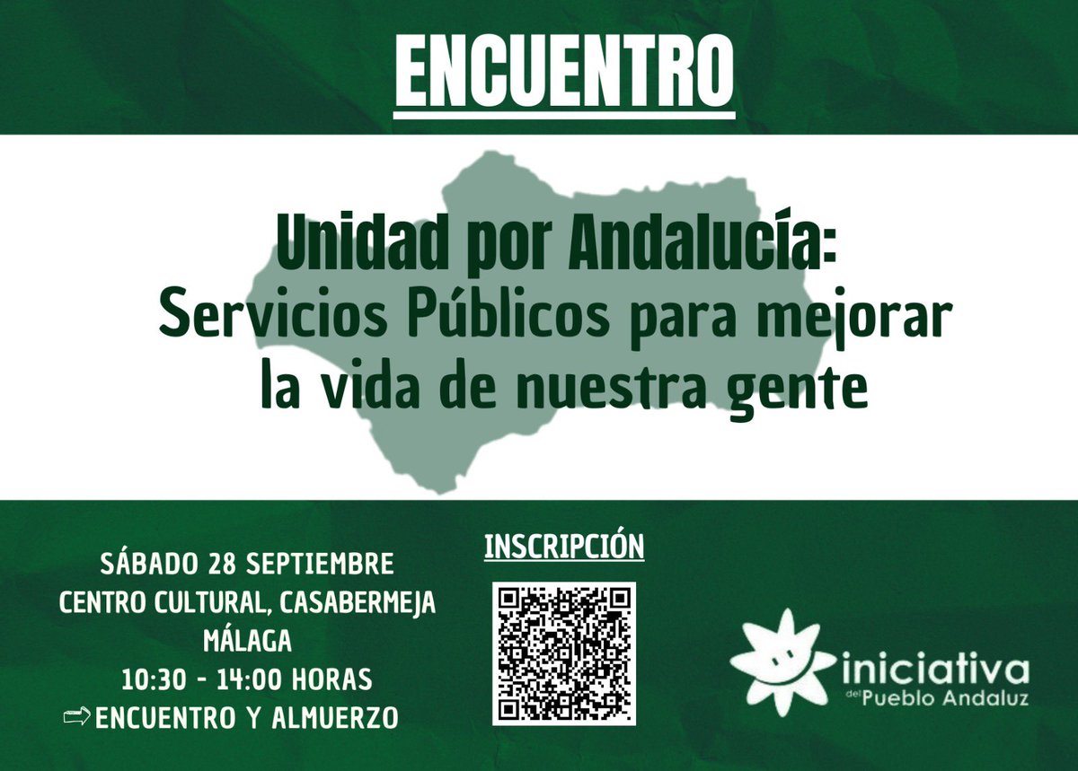 IdPA_GR's tweet photo. ENCUENTRO
Unidad por Andalucía:
Servicios Públicos para mejorar la vida de nuestra gente.

SÁBADO 28 SEPTIEMBRE

CENTRO CULTURAL, CASABERMEJA MÁLAGA
10:30 - 14:00 HORAS

ENCUENTRO Y ALMUERZO https://t.co/yHyXaHZBmw