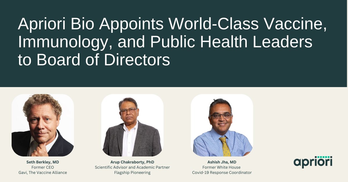 Apriori Bio (@aprioribio) on Twitter photo Thrilled to welcome <a href="/DrSethBerkley/">Seth Berkley</a>, Arup Chakraborty, and <a href="/ashishkjha/">Ashish K. Jha, MD, MPH</a> to our Board. Their guidance will be instrumental in helping us advance our mission to protect humanity against viral threats.
Read more: aprioribio.com/news/apriori-b…
#FlagshipFounded Thrilled to welcome <a href="/DrSethBerkley/">Seth Berkley</a>, Arup Chakraborty, and <a href="/ashishkjha/">Ashish K. Jha, MD, MPH</a> to our Board. Their guidance will be instrumental in helping us advance our mission to protect humanity against viral threats.
Read more: aprioribio.com/news/apriori-b…
#FlagshipFounded