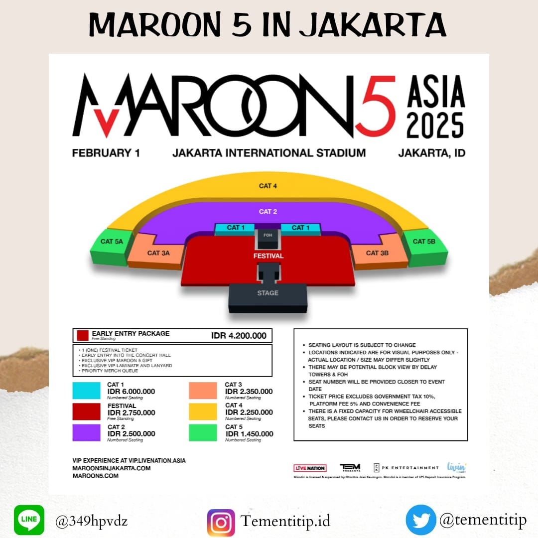 tementitip's tweet photo. 📍MAROON5 In Jakarta
Jakarta International Stadium, 
01 Februari 2025

💰Cat 1 7.265.000 
💰Festival 3.527.500 
💰Cat 2 3.240.000 
💰Cat 3 3.067.500 
💰Cat 4 2.952.500 
💰Cat 5 2.032.500

HARGA SUDAH INCLUDE JASTIP&amp;FEE PLATFORM
✅FEE JASTIP 350.000
✅5% Website penjualan
👇 https://t.co/uf0ZACVdfQ
