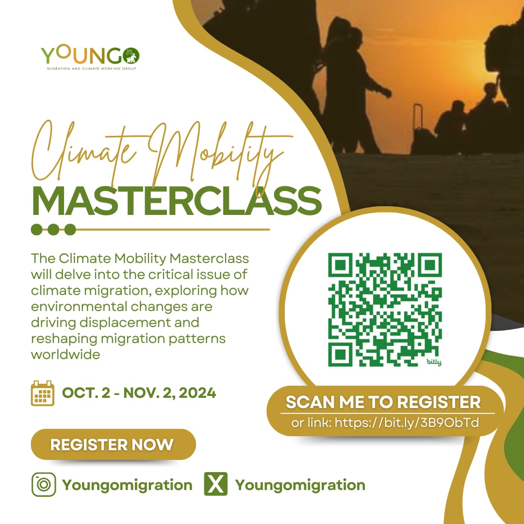 YOUNGOMIGRATION's tweet photo. We are excited to invite you to participate in the upcoming Climate Mobility Masterclass.
This comprehensive masterclass, running from October 2nd to November 2nd, will focus on the intersections of climate change, migration, and mobility.

Apply here :https://t.co/SvbCLr3voA https://t.co/uygAzsGpyR