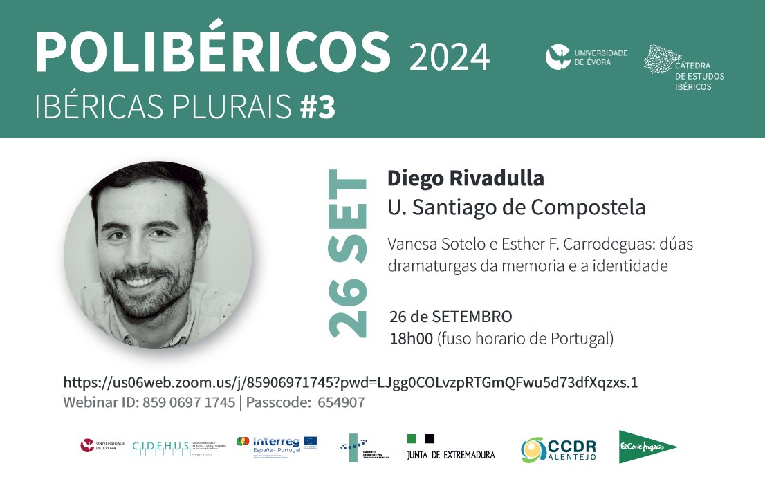 #Polibéricos #IbéricasPlurais3
🟣 Diego Rivadulla (<a href="/UniversidadeUSC/">USC</a>: "Vanesa Sotelo e Esther F. Carrodeguas: dúas dramaturgas da memoria e identidade".
🕕18:00 (Portugal y Canarias). 
🕖19:00 (España peninsular).
💻 us06web.zoom.us/j/85906971745?…