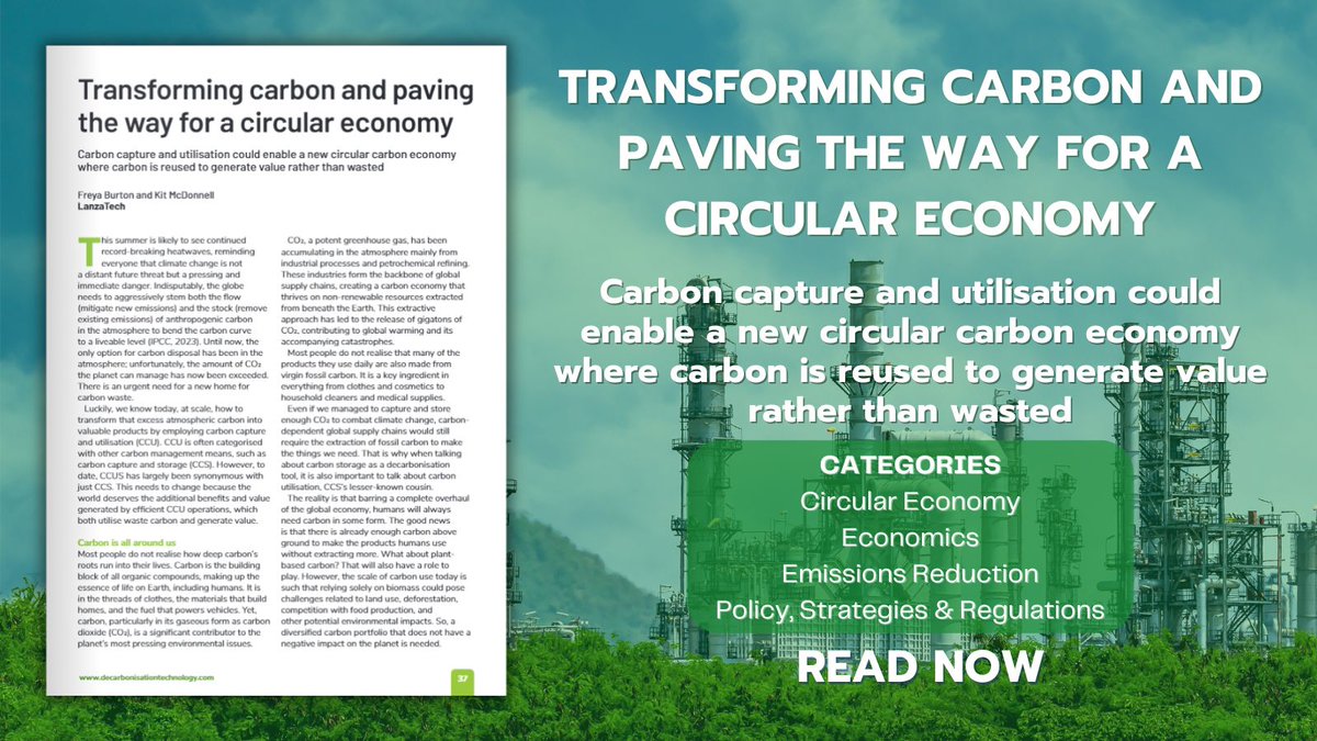Decarbonisation Technology (@decarbtechemap) on Twitter photo 💡NEW ARTICLE IN LATEST ISSUE: Transforming carbon and paving the way for a circular economy. <a href="/LanzaTech/">LanzaTech Global</a> looks into how carbon capture and utilisation could enable a new circular carbon economy where #carbon is reused to generate value rather than wasted -decarbonisationtechnology.com/article/263/tr… 💡NEW ARTICLE IN LATEST ISSUE: Transforming carbon and paving the way for a circular economy. <a href="/LanzaTech/">LanzaTech Global</a> looks into how carbon capture and utilisation could enable a new circular carbon economy where #carbon is reused to generate value rather than wasted -decarbonisationtechnology.com/article/263/tr…