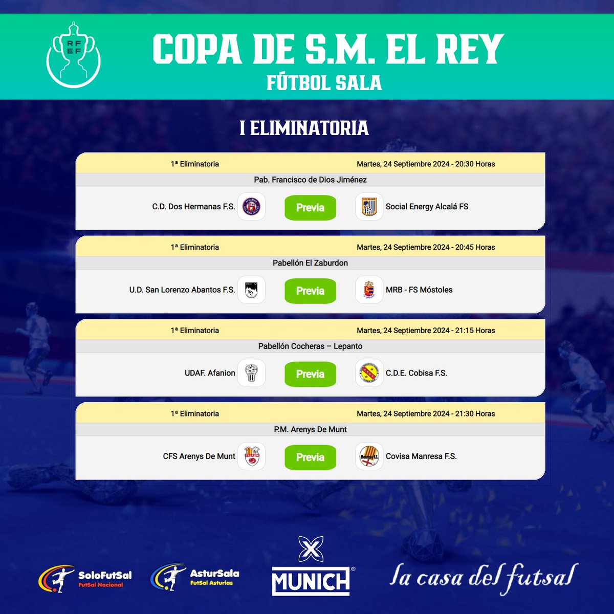 Solo-FutSal (@solofutsal_) on Twitter photo 🟢 COPA DE S.M. EL REY FUTSAL
📆 1ª ELIMINATORIA
✍ Primera eliminatoria de la Copa de S.M. El Rey de Futbol Sala. Hoy tenemos enfrentamientos entre equipos de 3ª División y 2ª División B
▶️ Hoy martes tenemos todos estos partidos.
⚽️ #SportingAtletico - <a href="/XerezDFC_Futsal/">Xerez Toyota Nimauto</a>
⚽️ 🟢 COPA DE S.M. EL REY FUTSAL
📆 1ª ELIMINATORIA
✍ Primera eliminatoria de la Copa de S.M. El Rey de Futbol Sala. Hoy tenemos enfrentamientos entre equipos de 3ª División y 2ª División B
▶️ Hoy martes tenemos todos estos partidos.
⚽️ #SportingAtletico - <a href="/XerezDFC_Futsal/">Xerez Toyota Nimauto</a>
⚽️