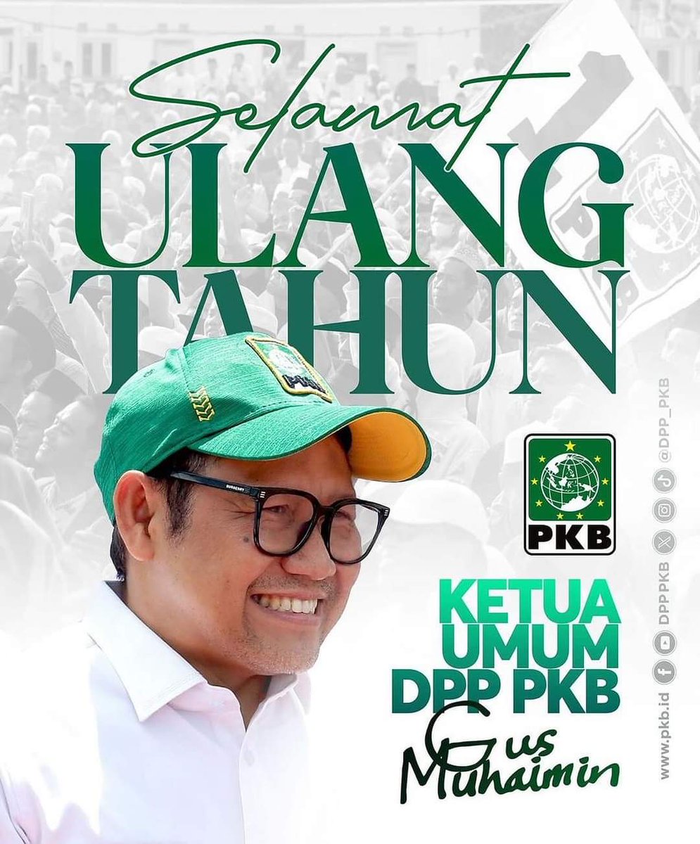 Selamat ulang tahun Gus Ketum <a href="/cakimiNOW/">A Muhaimin Iskandar</a>, tetap jadi pemimpin umat yang merakyat dan manfaat.
Cc. Gus <a href="/yusuf_ch/">M Yusuf Chudlory</a> <a href="/EmHasanuddin/">M Hasanuddin Wahid</a> <a href="/Sukirman_Kir/">Sukirman</a> <a href="/hamid_amx/">abdul hamid</a> <a href="/DPP_PKB/">DPP PKB</a> <a href="/pkbjawatengah/">DPW PKB Jateng</a> <a href="/pkbbrebes/">DPC PKB Brebes</a>