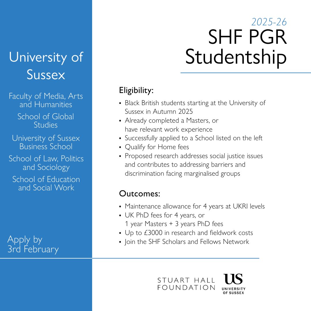 Applications for the Stuart Hall Foundation PGR Studentship at <a href="/SussexUni/">University of Sussex</a> for the 2025-26 intake are now open.

The PGR Studentship offers to cover 4 years of fees for one Black British student starting at a relevant School in Autumn 2025.

Learn more:
stuarthallfoundation.org/opportunities/…