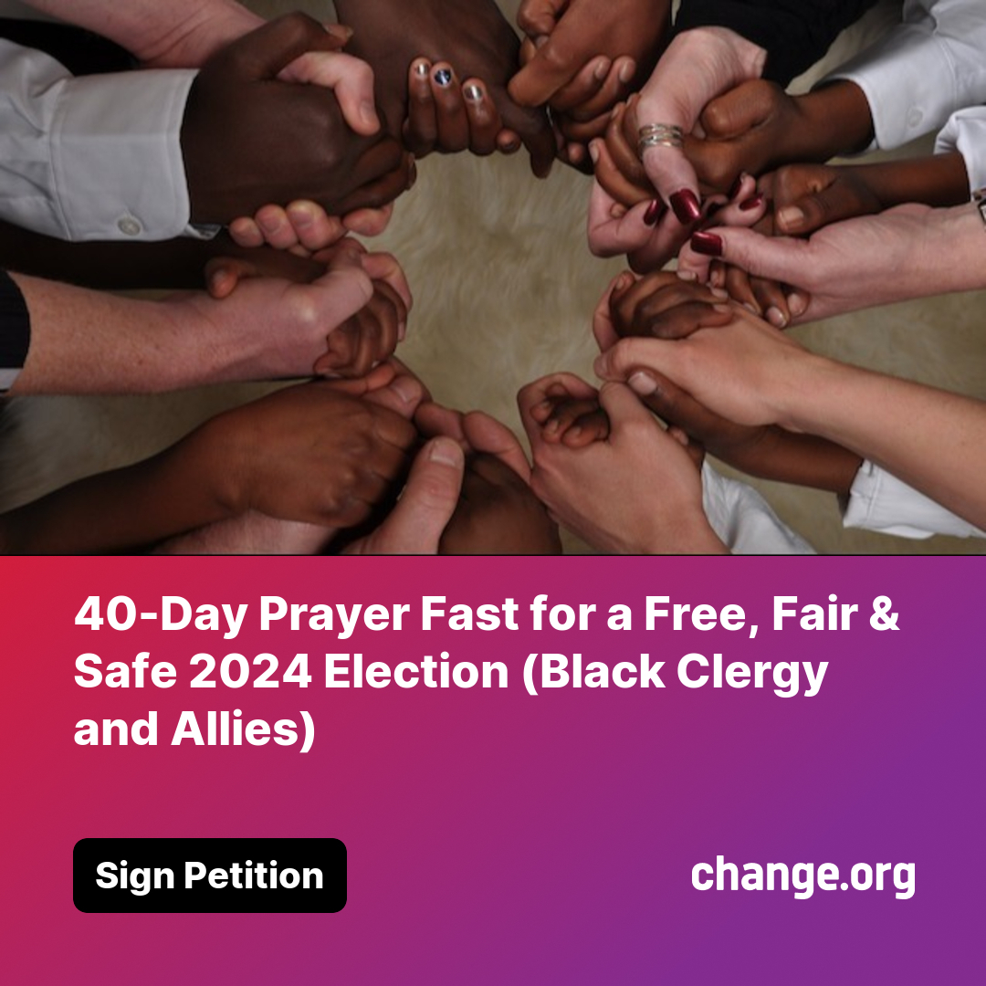 williamsskinner's tweet image. Weeks away from one of America&apos;s most consequential elections, if ever there was a time to pray and fast, that time is now! Join us in 40-day Prayer Fast for 2024 Election and the Nation. Imagine the heavenly power unleashed if we join our voices in prayer change.org/40dayprayerfas…