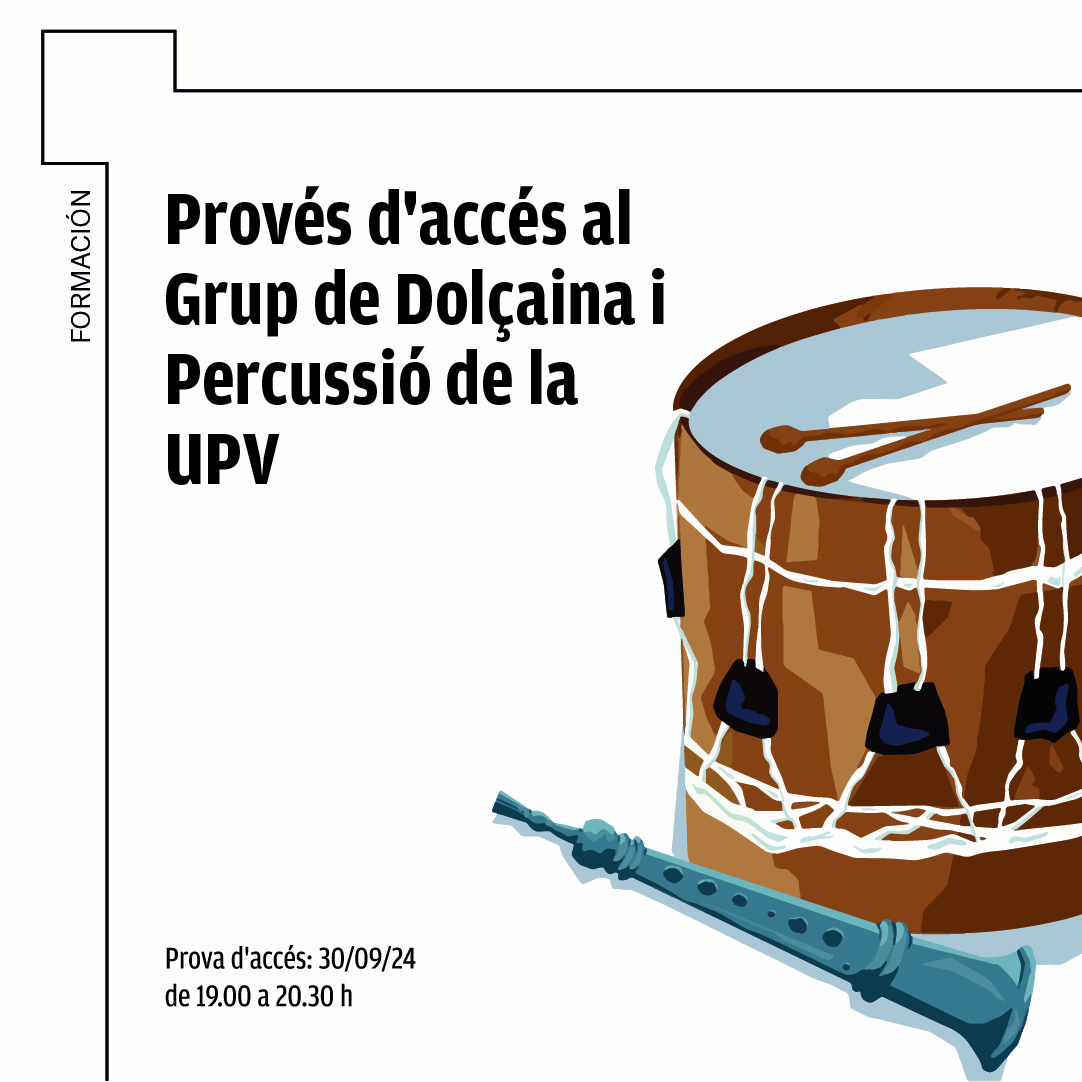 T'agrada tocar la dolçaina i/o el tabal? 🥁 Uneix-te al Grup de Dolçaina i Percussió de la @instaupv !

Dia de la prova d'accés: 30 de setembre 2024 (dilluns) de 19.00 a 20.30 h.

Inscripcions a forms.gle/8DDJG9N9EJrXkY…

#dolçaina #percussio #colla #musica #valencia