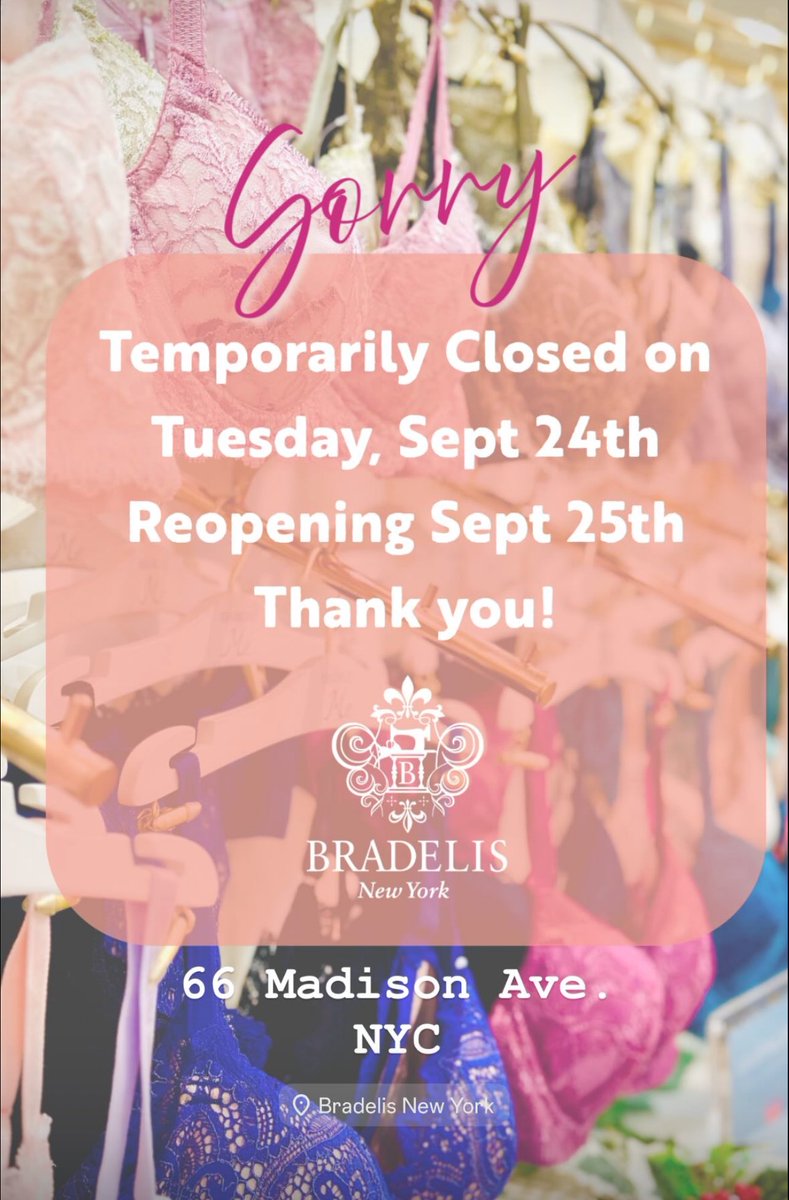bradelisny's tweet photo. 本日9/24/2024、店舗前の歩道の工事の為に臨時休業とさせていただきます。
明日9/25/2024からは通常の営業時間に戻ります。

ご迷惑をおかけいたしますが、宜しくお願いします🙇

#temporarilyclosed #BradelisMadison https://t.co/r1po91M7pj