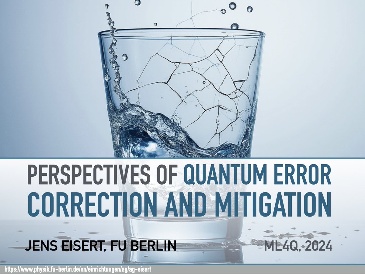 jenseisert's tweet image. I gave a lecture on #quantumerrorcorrection and #mitigation for a summer school of the @ML4Q_cluster today. That was fun.

ml4q.de/ml4q-summersch…