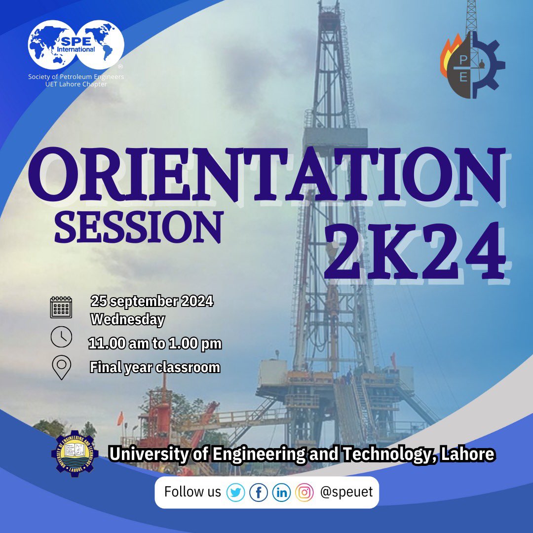 speuet's tweet photo. After hosting a splendid welcome event SPE UET LC is arranging an orientation session for the 24 session with the purpose of introducing SPE, its significanse for Petroleum Students and functionality.
Date: 24 September,2024 Time: 11 am
Venue:Final Year Class Room https://t.co/BNHkICSlyn