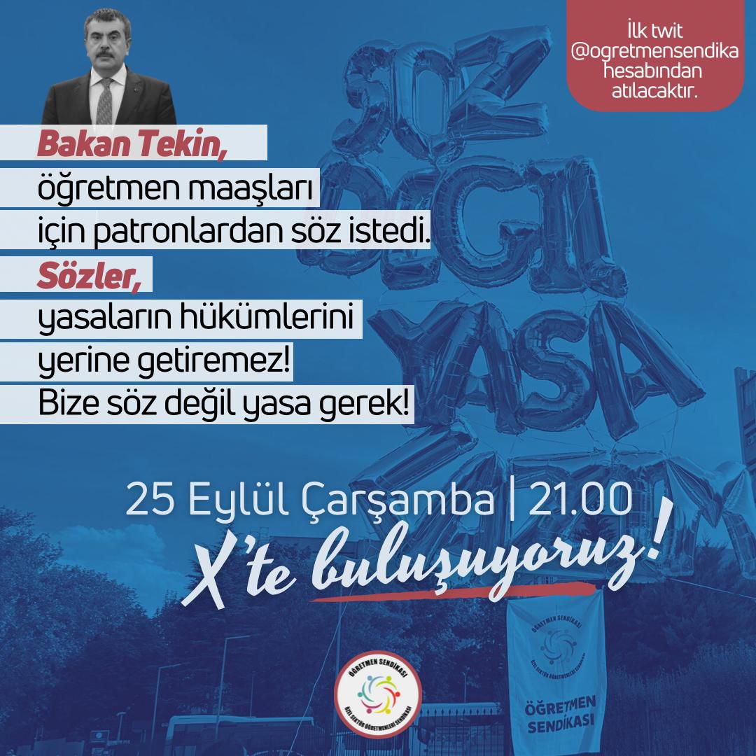 🔴 TAG ETKİNLİĞİNDE BULUŞUYORUZ!

Millî Eğitim Bakanı Yusuf Tekin, patronlardan "söz" aldığını söyleyerek bu söze güvenmemizi, yaşamımızı hiçbir geçerliği olmayan sözlere bağlamamızı istiyor.

Buna yüksek sesle itiraz ediyoruz. Yaşamımız, buharlaşıp uçacak sözlerle değil;