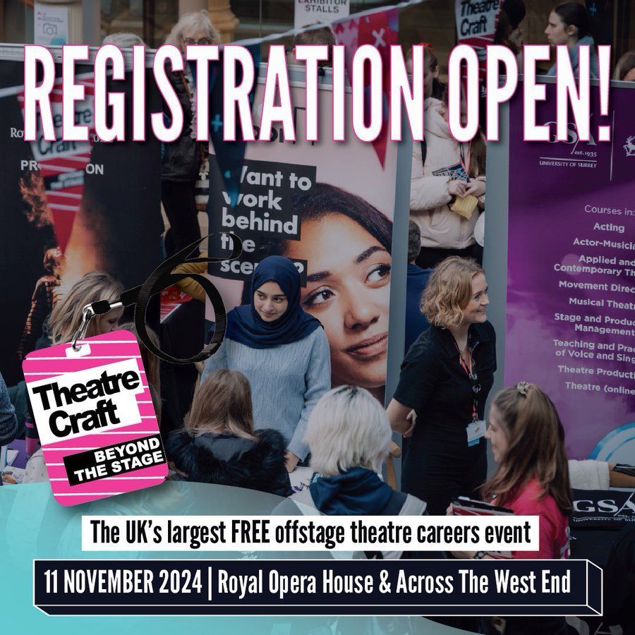 Aged 16 to 30? Want a career in theatre?

This year, <a href="/TheatreCraft/">TheatreCraft</a> will take place at Royal Opera House and venues across the West End. Registration is now open! 

📅11 November
Find out more: buff.ly/3BcnkWC 
#TheatreCraft24 #TheatreCraft