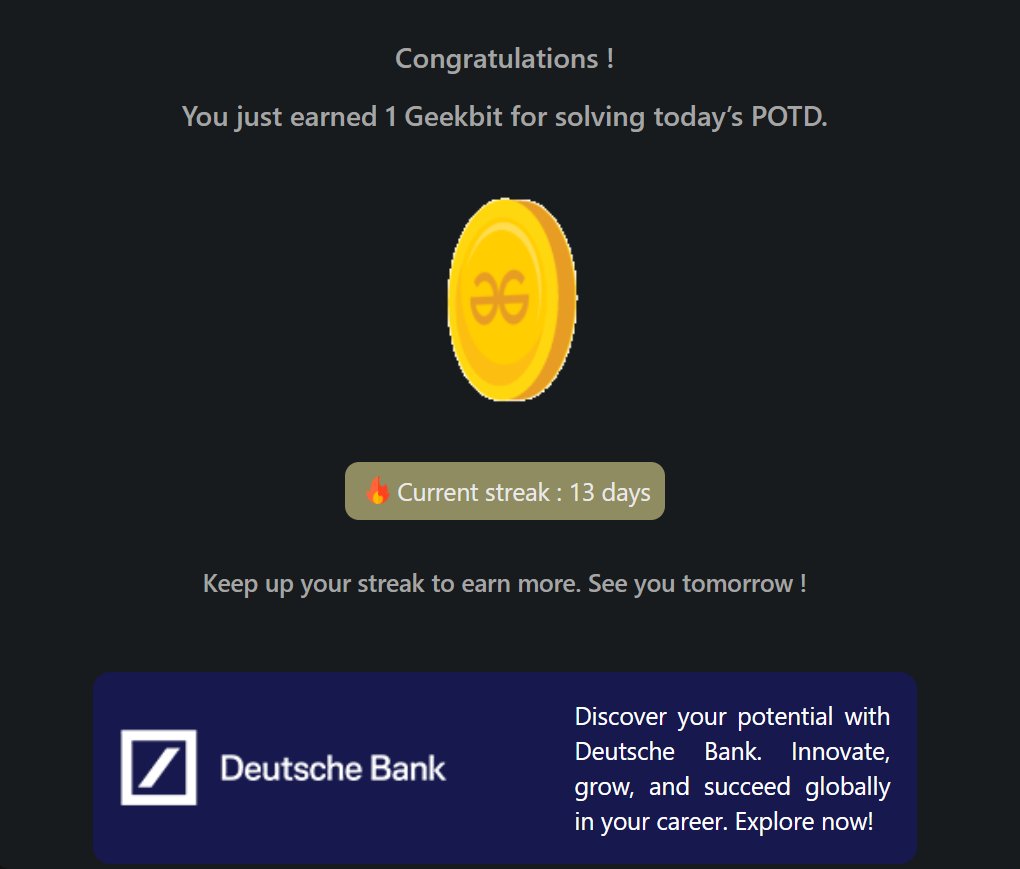Pprratikk's tweet image. Day 13 of 21 day coding challenge
@geeksforgeeks
@DeutscheBank
#21DaysOfCoding 
#CodingChallenge 
#LearnToCode 
#GeekForGeeks
#ING 
#DeutscheBank 
#geekstreak2024