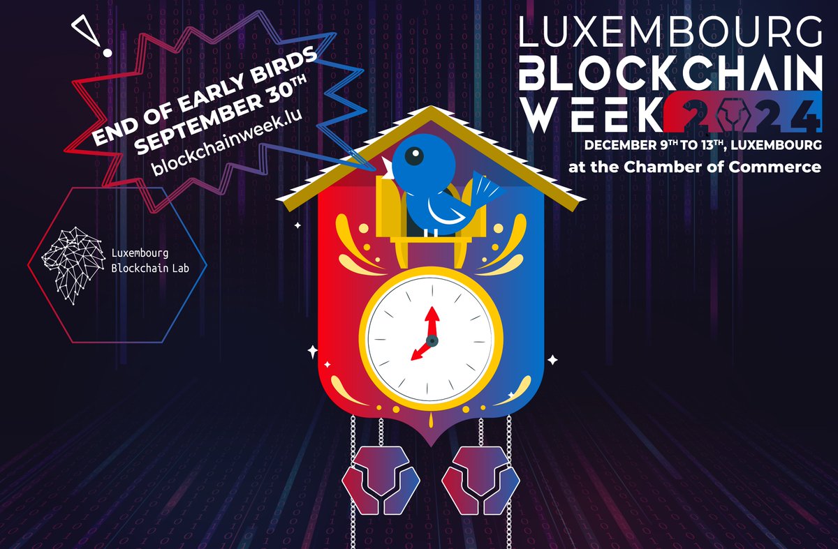 BlockchainLabLU's tweet photo. โฐLast Chance for Early Bird Tickets!โฐ
โผ๏ธDon't miss your opportunity to grab early bird tickets for #LBW24, sale ends on ๐บ๐๐๐๐๐๐๐๐ 30๐https://t.co/5EMXH0ahXX
๐
Join us from Dec 9 to 13 @ ๐@ccLuxembourg for an incredible week of insights & innovation in #blockchain. https://t.co/1l0wUjERWR
