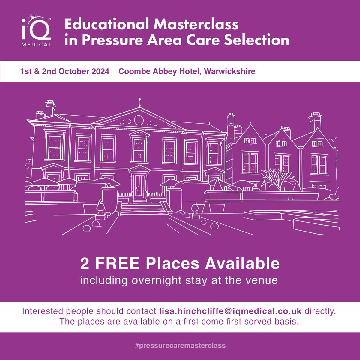 🚨 2 FREE Places for <a href="/iQ_Medical_/">iQ Medical</a>'s Pressure Area Care Masterclass! 🏨 Includes overnight stay at Coombe Abbey Hotel, Warwickshire

🗓 1st &amp; 2nd Oct 2024

🎤 Only 2 spots available email lisa.hinchcliffe@iqmedical.co.uk to claim yours! (First come first served!)

#naep #iqmedical