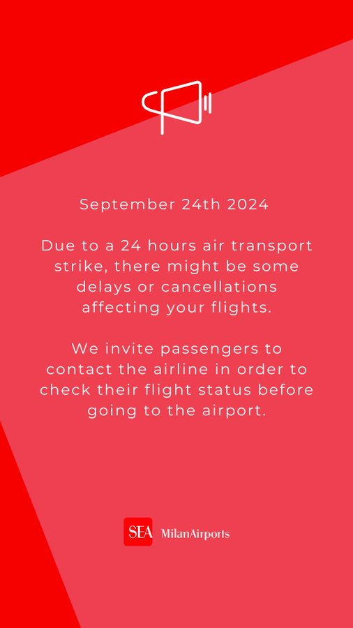 MiAirports's tweet photo. September 24th   2024 - 24 hours air transport strike . Contact your airline before going to the airport.
For info visit Enac website:  - IT only https://t.co/UaAfXrjNZR https://t.co/LMvEhBuqAs