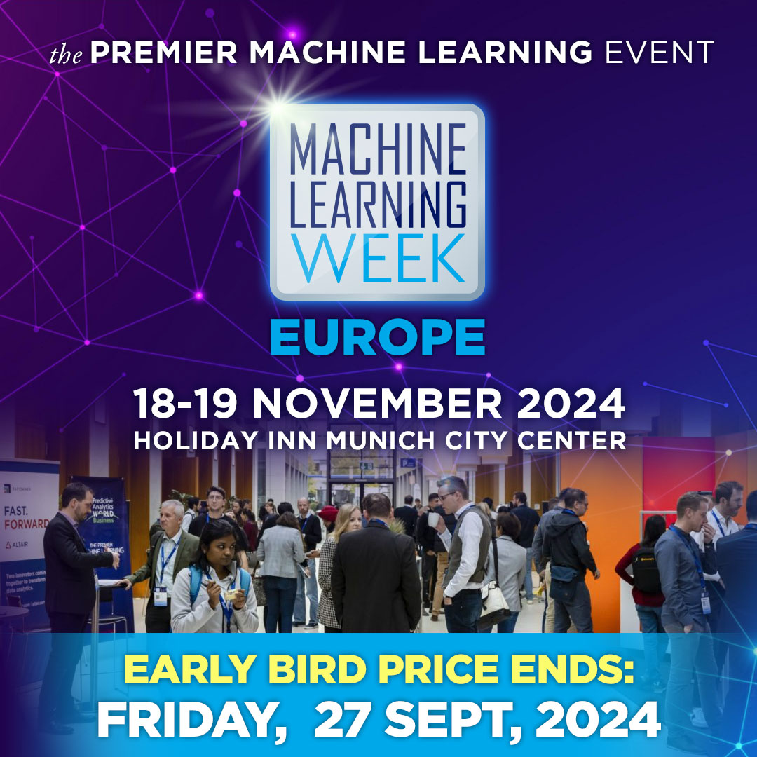 If you haven't grabbed your ticket yet, then now is the time. Register before this Friday, 27 September, to secure the Early Bird ticket and save up to €400.

👉 ow.ly/Znli50Tu8SA

#mlweek #predictiveanalytics #machinelearning #deeplearning #generativeAI