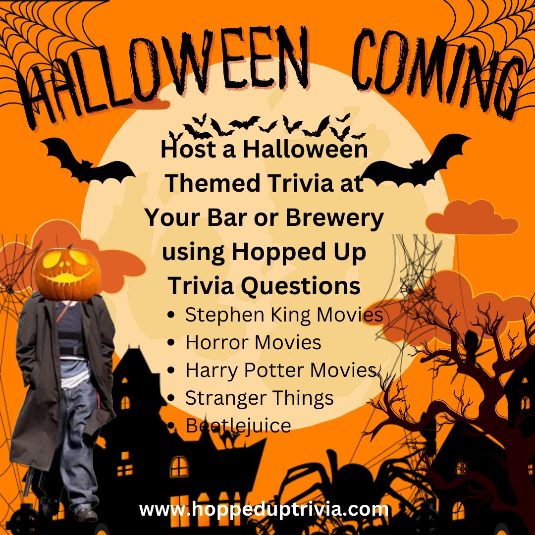 Halloween is coming. Time for your brewery to host a themed trivia night using our questions. Visit our store today  hoppeduptrivia.com/shop
