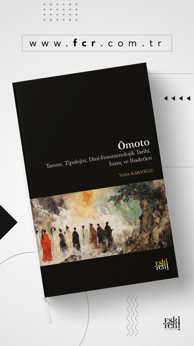 Çalışmamız, EskiYeni Yayınlarından çıktı. Japonya’nın en ilgi çekici ve sansasyonel dini hareketi... Soğumadan buyurunuz... 📢📢 Link: fcr.com.tr/omoto-tanimi/
