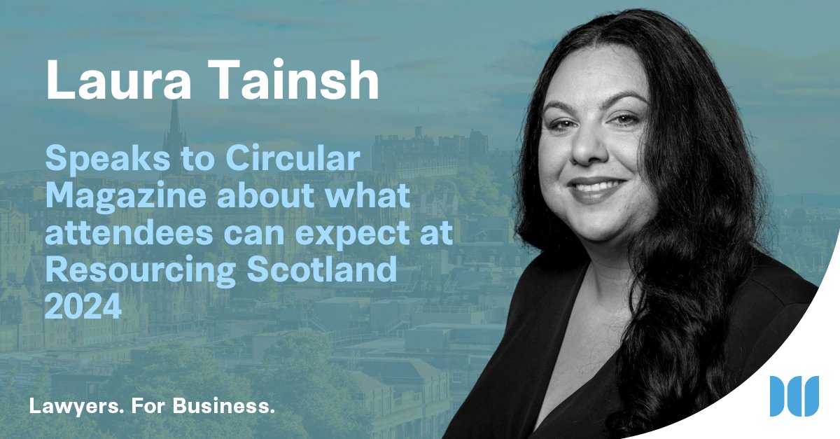 <a href="/LauraLTainsh/">Laura L Tainsh</a> spoke to Circular Magazine about her vision for the new Resourcing Scotland event sponsored by <a href="/CIWMScotCentre/">CIWM Scotland</a>. The event aims to generate ideas and discussion about critical issues impacting the #wastemanagement sector. circularonline.co.uk/insight/resour…

#lawyersforbusiness