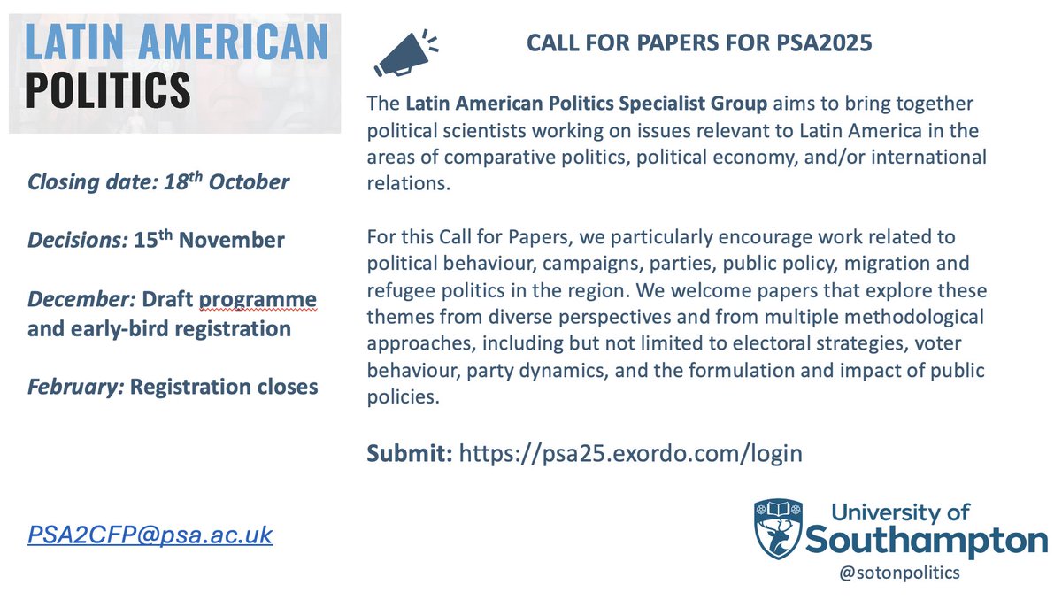 Politics at Southampton (@sotonpolitics) on Twitter photo Call for papers for the <a href="/PolStudiesAssoc/">Political Studies Association</a> Latin American Politics specialist group <a href="/Mari_BorgesMS/">Mariana Borges</a> <a href="/nccastaneda/">Nestor Castañeda</a> <a href="/vcheng_m/">Vanessa Cheng-Matsuno</a> <a href="/PRiggirozzi/">Pia Riggirozzi</a>
To submit: psa25.exordo.com/login Call for papers for the <a href="/PolStudiesAssoc/">Political Studies Association</a> Latin American Politics specialist group <a href="/Mari_BorgesMS/">Mariana Borges</a> <a href="/nccastaneda/">Nestor Castañeda</a> <a href="/vcheng_m/">Vanessa Cheng-Matsuno</a> <a href="/PRiggirozzi/">Pia Riggirozzi</a>
To submit: psa25.exordo.com/login