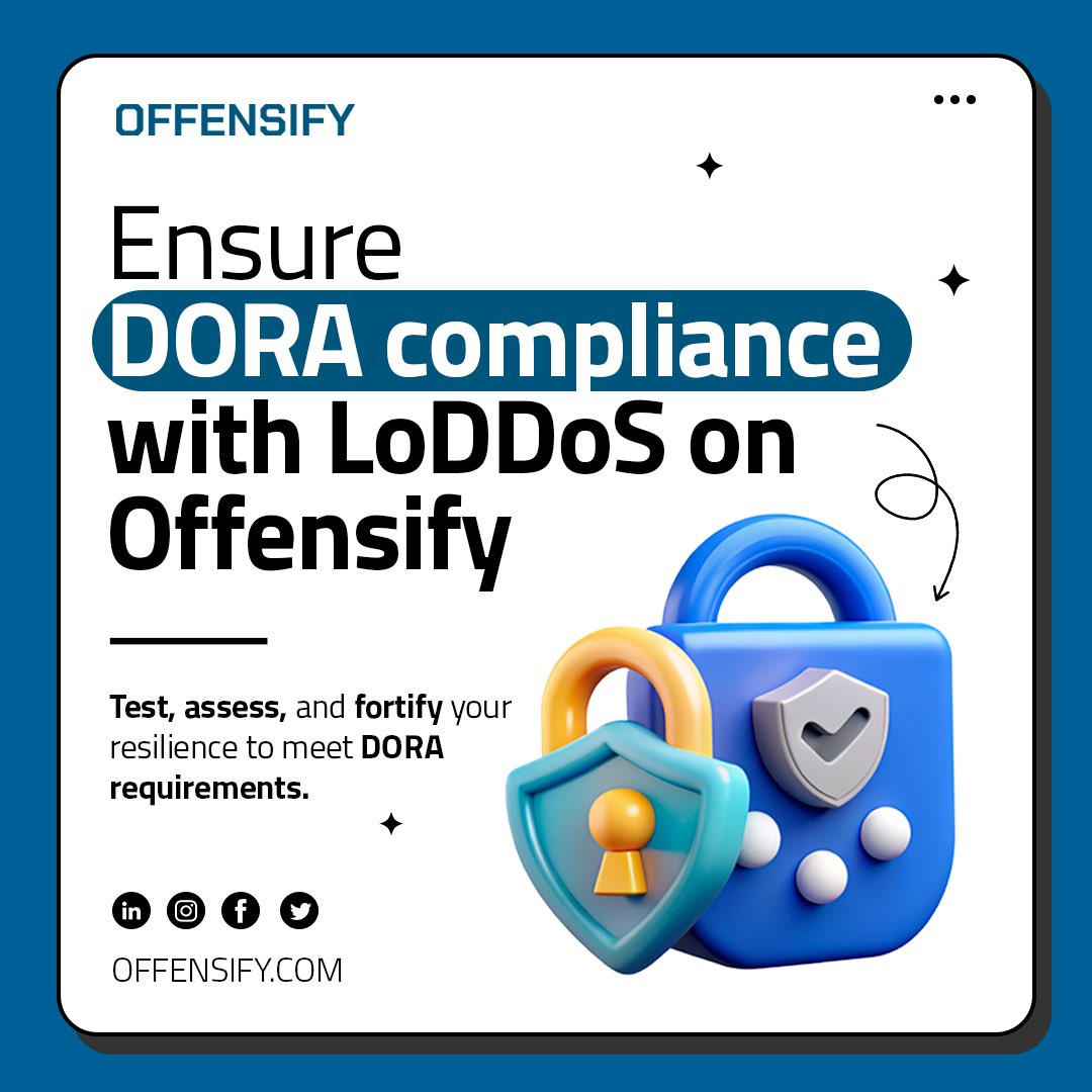 offensify's tweet photo. 🔒 Ensure DORA Compliance with LoDDoS on Offensify! 🔒  Are you ready to meet the #DORA requirements? Test, assess, and fortify your organization's resilience with #LoDDoS.
 👉 Request a Demo https://t.co/8jWrfpR8Fy https://t.co/yfYK1ai40E