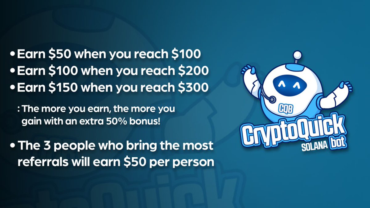 cryptoquickbot's tweet image. 📢 CryptoQuickBot New Campaign Alert!

Earn a cashable bonus with your referral earnings! 💸

Earn $50 when you reach $100 in referral earnings
Earn $100 when you reach $200
Earn $150 when you reach $300

👉The more you earn, the more you gain with an extra 50% bonus! 🚀

Plus,…