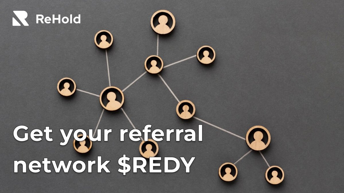 💼 In ReHold, your community is your greatest asset.

🏗️ Build your referral network and earn $REDY points from every action.

Farm smarter, not harder!

🔗 go.rehold.io/earn_redy