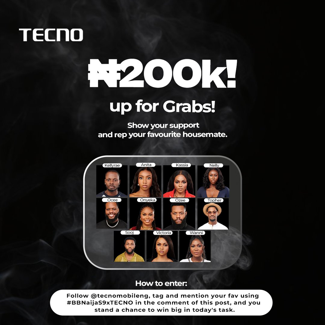 If you have magical powers, which of the BBNaija housemates will you give superpowers to win the TECNO Task today?😅

Tell us in the comment section using 
#BBNaijaS9xTECNO

20 fans will win 5k across our social media pages. You must be following us.

#TangoWithTECNO 
#Bbnaija