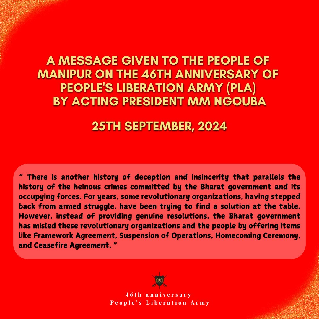 A Message given to the People of Manipur on the 46th Anniversary of  People's Liberation Army (PLA) by Acting President MM Ngouba.

25th September 2024
🔗 plamanipur.com/a-message-give…
