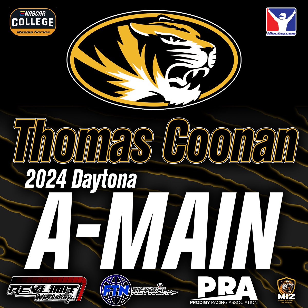 ThomasCoonan68's tweet photo. Can't wait for tonight to be able to compete for scolarship money on @iRacing . Honored that I will be representing MIZZOU this season in College Series. Special thank for my sponsors @RevLimitWrkshop, @FireballStreams, MIZ buisness and Consulting , and @PRA_updates 

#MIZ https://t.co/5yxSgOXnyY