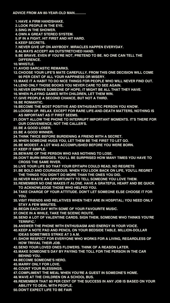 Advice from an 80-year-old man: