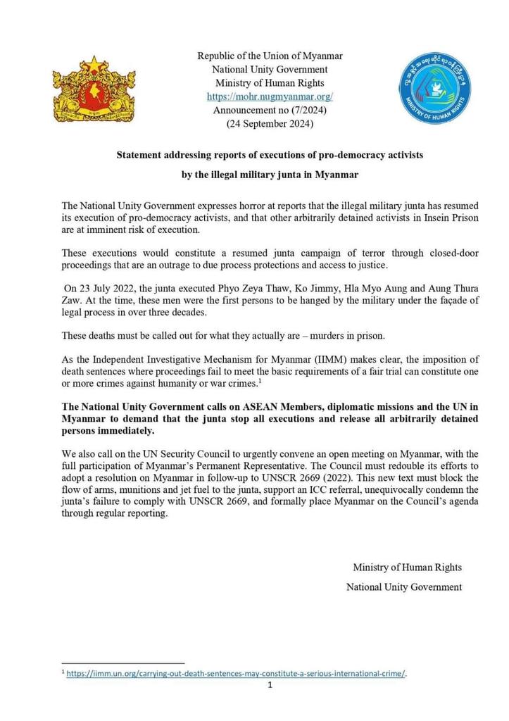 htartha76128693's tweet image. Republic of the Union of Myanmar National Unity Government Ministry of Human Rights

Announcement no (7/2024) (24 September 2024)

Statement addressing reports of executions of pro-democracy activists by the illegal military junta in Myanmar

#NUG
#MOHR
#WhatsHappeningInMyanmar