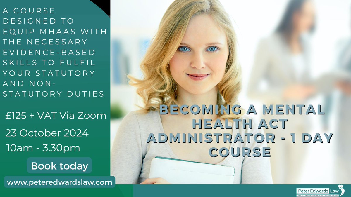 peteredwardslaw's tweet photo. My 1 day MHAA course is designed to equip new or less experienced MHAAs with the tools to do their job effectively. Join me on 23 Oct 24 https://t.co/n9NH7WQmom https://t.co/mH59SHDrHF