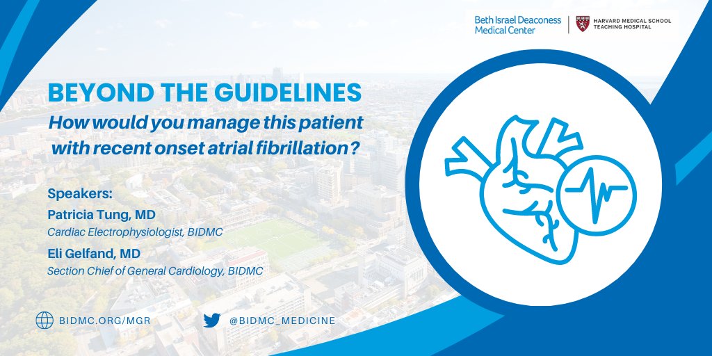 BIDMC Department of Medicine (@bidmc_medicine) on Twitter photo This week's Medical Grand Rounds is a Beyond the Guidelines event in partnership with <a href="/AnnalsofIM/">Annals of Int Med</a>. Dr. Patricia Tung & Dr. Eli Gelfand will discuss the question, "How would you manage this patient with recent onset atrial fibrillation?" Join us!
📅 September 26
🕖 8 am This week's Medical Grand Rounds is a Beyond the Guidelines event in partnership with <a href="/AnnalsofIM/">Annals of Int Med</a>. Dr. Patricia Tung & Dr. Eli Gelfand will discuss the question, "How would you manage this patient with recent onset atrial fibrillation?" Join us!
📅 September 26
🕖 8 am