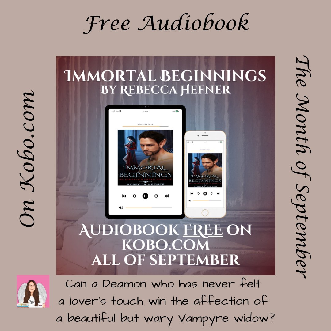 Nadine Bookaholic (@nbookaholic) on Twitter photo From USA Today bestselling author <a href="/RebHefnerAuthor/">Rebecca Hefner - Sexy Vamps & Steamy Sci-Fi🤓🧛❤️</a>
Immortal Beginnings is FREE AUDIOBOOK ON KOBO.COM ALL OF SEPTEMBER!
#nadinebookaholic #nadinesobsessedwithbooks #rebeccahefner #etheryasearth #freebook #audiobook #bookishbubblypr #bookishbubbly #bbpr From USA Today bestselling author <a href="/RebHefnerAuthor/">Rebecca Hefner - Sexy Vamps & Steamy Sci-Fi🤓🧛❤️</a>
Immortal Beginnings is FREE AUDIOBOOK ON KOBO.COM ALL OF SEPTEMBER!
#nadinebookaholic #nadinesobsessedwithbooks #rebeccahefner #etheryasearth #freebook #audiobook #bookishbubblypr #bookishbubbly #bbpr