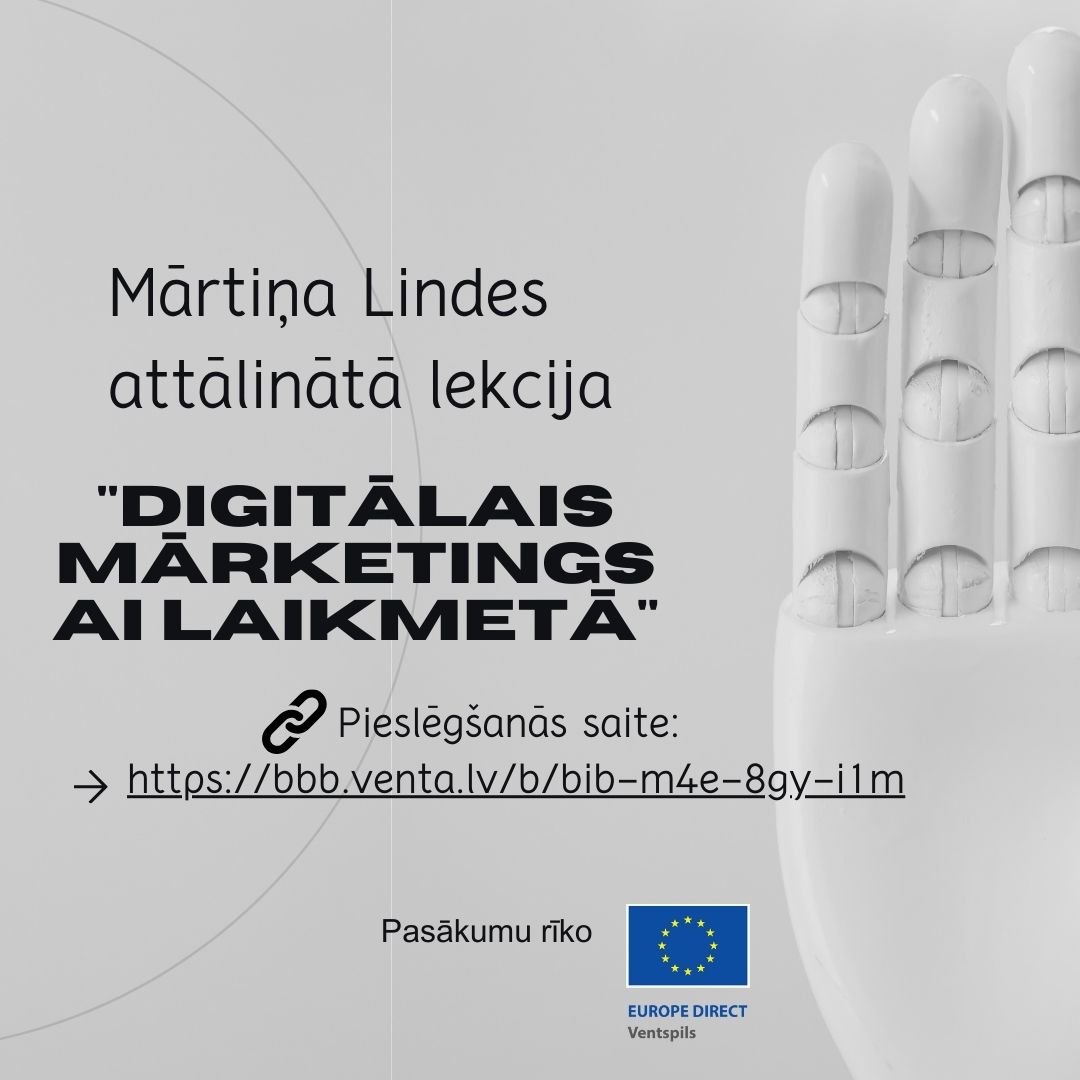 26. septembrī, plkst. 10.00 tiešsaistes lekcija Ventspils Augstskolas Ekonomikas un pārvaldības fakultātes studentiem “Digitālais marketings AI laikmetā”.Lekcijai aicināts pieslēgties jebkurš interesents. Pieslēgšanās saite: bbb.venta.lv/b/bib-m4e-8gy-…