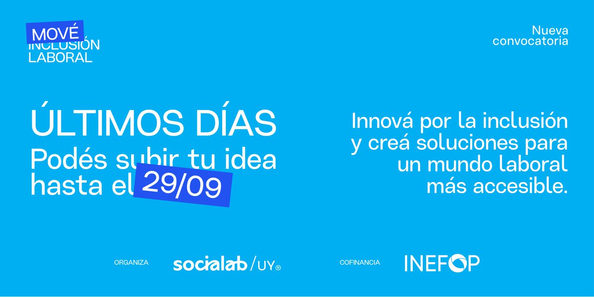QUEDAN MUY POCOS DÍAS PARA SER PARTE DE MOVÉ  🚨🚨🚨 
¡No dejes la postulación para último momento! 

✍️ Postulaciones en forms.gle/WHY5m2FCjS6CZA… 
💬 Por consultas: uruguay@socialab.com 
+ INFO SOBRE LA CONVOCATORIA: socialaburuguay.com/move 

<a href="/INEFOPoficial/">INEFOP</a>