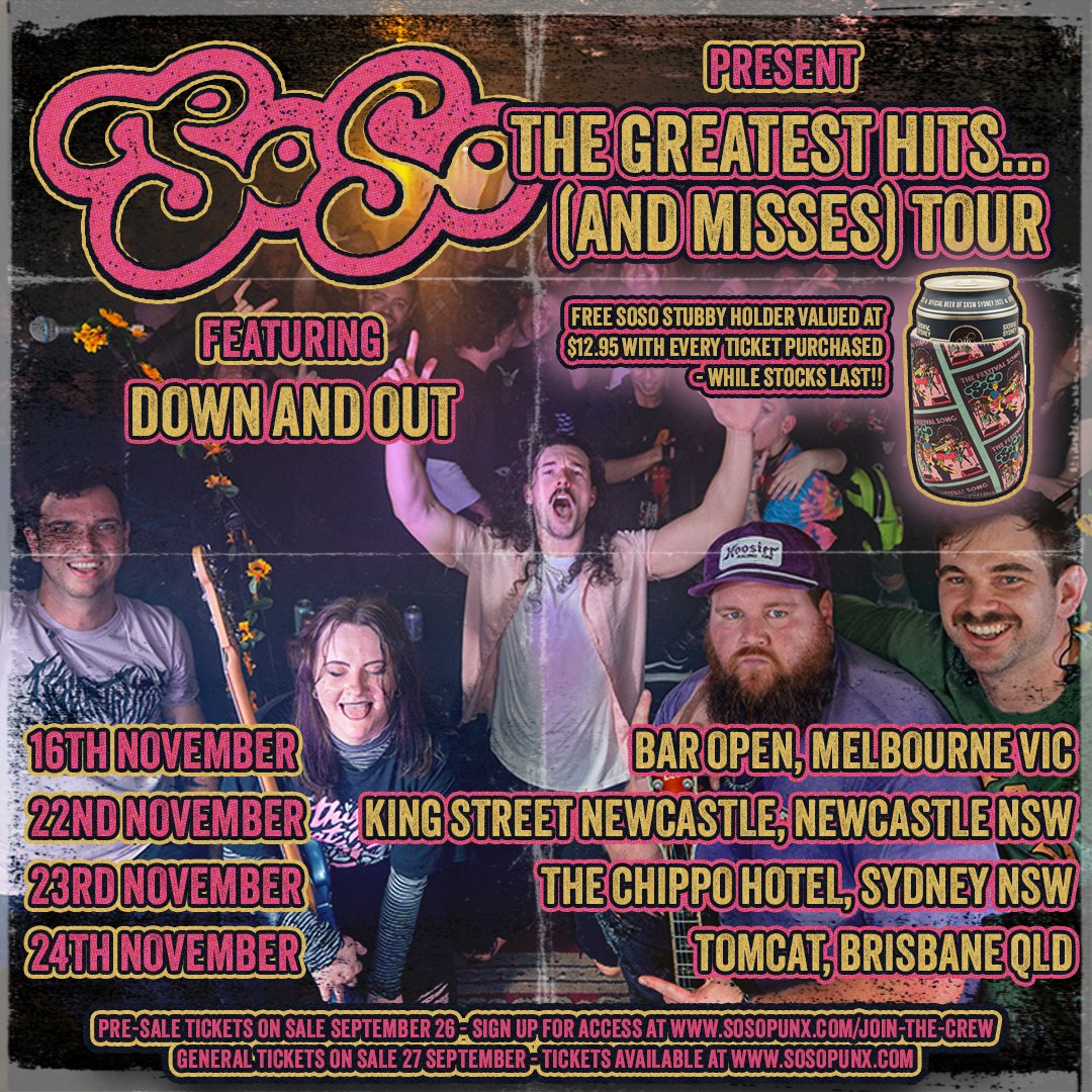 SoSopunx's tweet photo. Hitting the road ONE LAST TIME IN 2024!! 

🎟️ Pre-sale: 10am 26/09 (exclusive to The SoSo Crew) 

🎟️ General Tix: 10am 27/09

Hit link in our bio or head to  https://t.co/y1S2BneU9I to Join The SoSo Crew for access to pre-sale tix. 

Keen as!!! 🔥🔥🔥 

#poppunk #punk #livebands https://t.co/L6O498547h