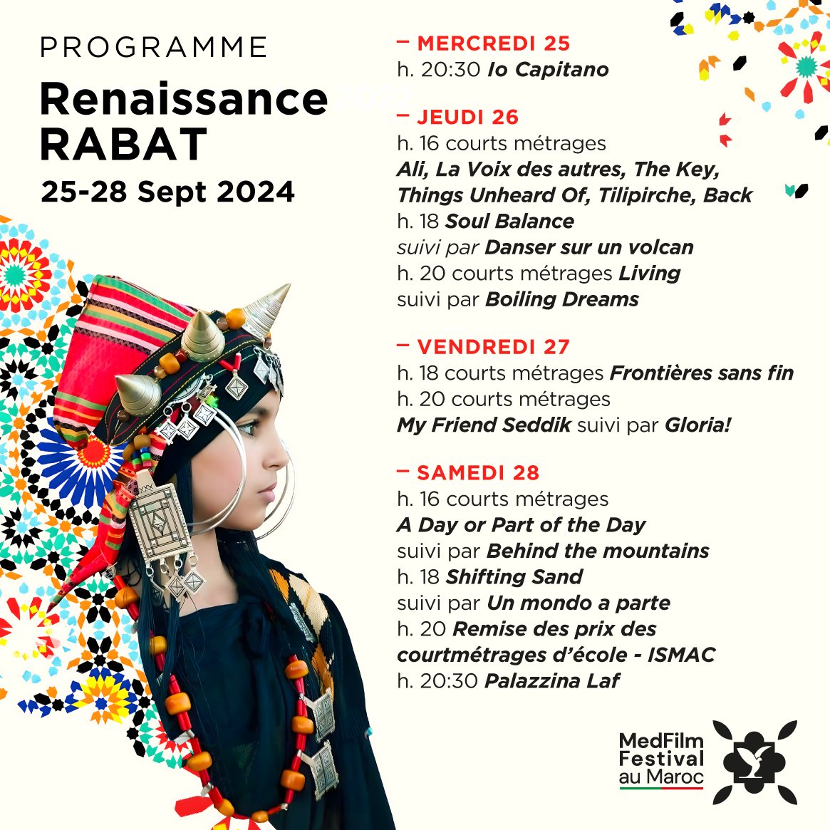 🔊 MEDFILM FESTIVAL AU MAROC - 3ÈME EDITION au Cinéma Renaissance !

----  ​
📅 Du mercredi 25 au samedi 28 septembre 2024
🎫 Entrée libre ​
📍 Cinéma Renaissance : 266 Ave Mohammed V, Rabat 10010