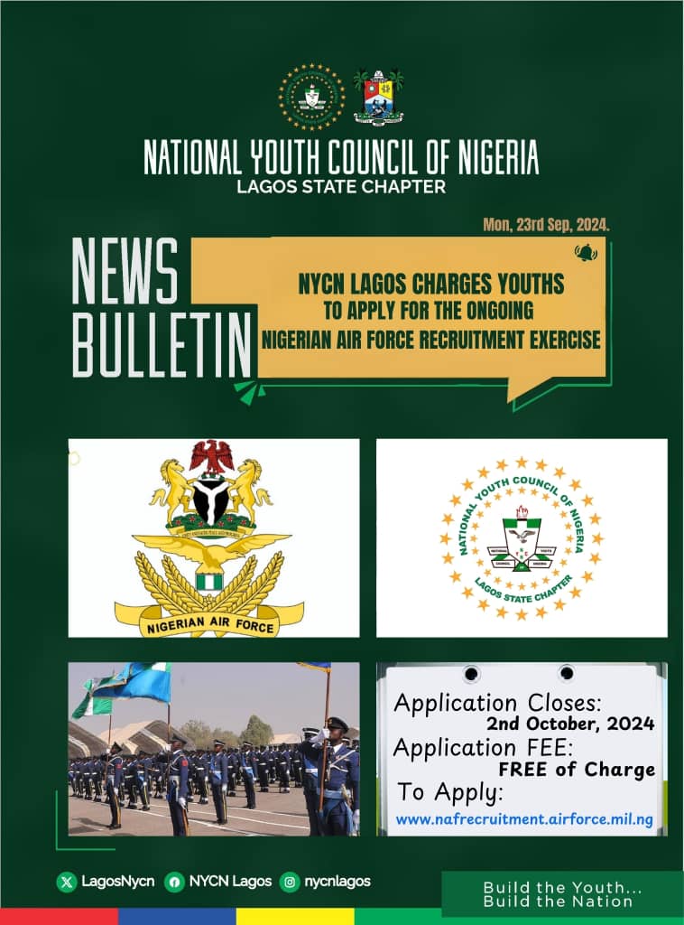 LagosNycn's tweet image. EMPLOYMENT ALERT!

NYCN LAGOS CHARGES YOUTHS TO APPLY FOR THE ONGOING NIGERIAN AIR FORCE @NigAirForce RECRUITMENT EXERCISE

The National Youth Council of Nigeria (NYCN), Lagos State Chapter, is pleased to inform our youths about an exciting employment opportunity