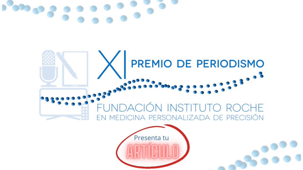 🚩🔊¿Eres profesional de la #comunicación o #divulgador científico y has publicado en medios digitales o impresos un trabajo sobre #MedicinaPersonalizadadePrecisión? 

No dudes en presentarlo al XI #PremiodePeriodismoFIR en 👉n9.cl/ymdww

⏳¡Tienes hasta el 18 de