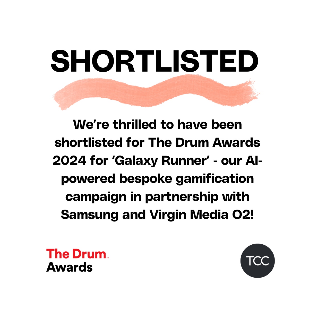 In case you missed it, we're thrilled to have been shortlisted for The Drum Awards 2024 for 'Galaxy Runner' - our AI-powered bespoke gamification campaign in partnership with Samsung and Virgin Media O2!

Check out our previous post for a video rundown of the campaign, or you ...