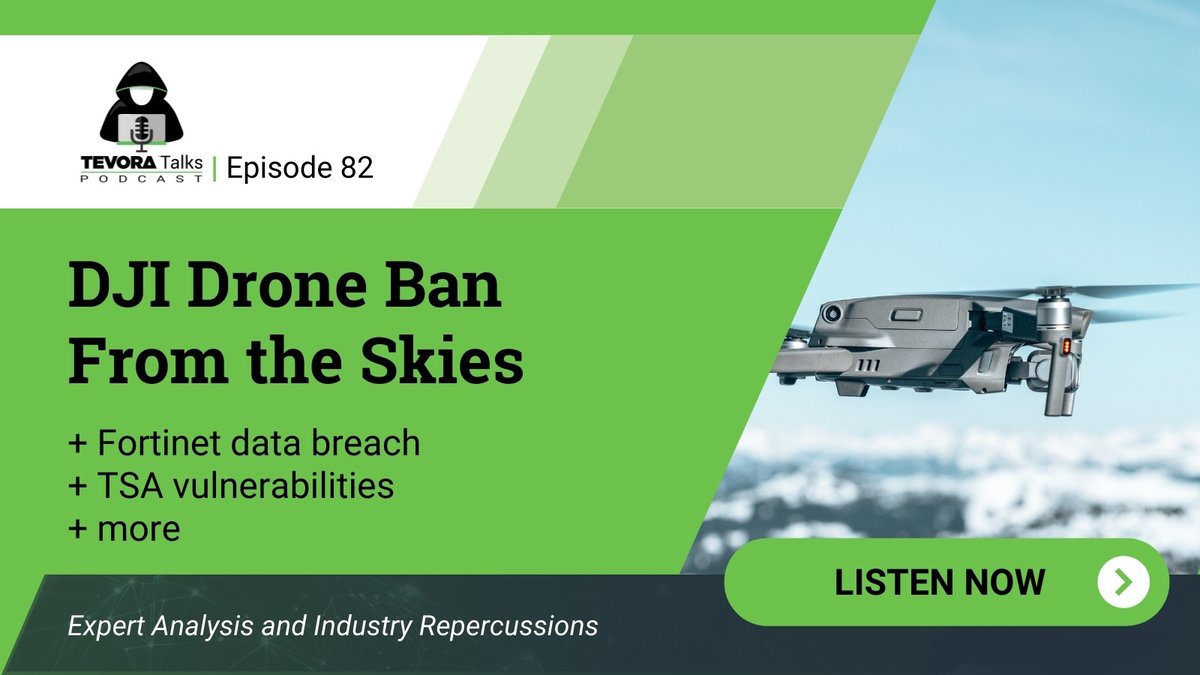TevoraTalks's tweet photo. 🎙️ In this episode of Tevora Talks, dive into the controversial ban on DJI drones by the US government to &amp; the vulnerabilities in TSA’s Known Crew Member system, this episode covers what you need to know to stay on top of cybersecurity developments.
https://t.co/aDnIxVvP0j 🎧🛡️ https://t.co/hCFv2si47N