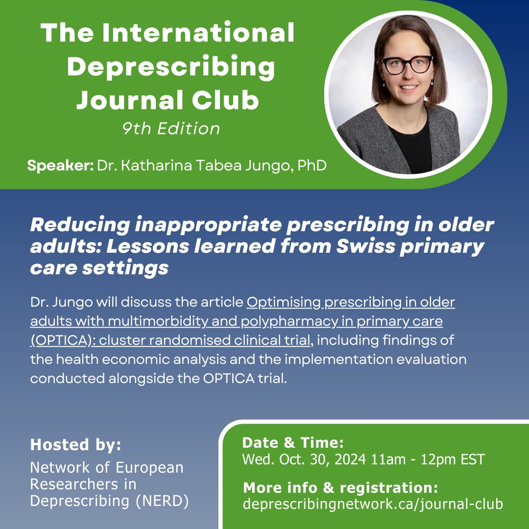 CADeN (@deprescribenet) on Twitter photo Save the date: Don’t miss the next International Deprescribing Journal Club on Oct. 30th 11AM-12PM EST, hosted by <a href="/NDeprescribing/">NERDeprescribing</a>!
Dr. Tabea Jungo will be presenting her findings from a cluster randomized clinical trial to reduce inappropriate prescribing in Swiss primary care Save the date: Don’t miss the next International Deprescribing Journal Club on Oct. 30th 11AM-12PM EST, hosted by <a href="/NDeprescribing/">NERDeprescribing</a>!
Dr. Tabea Jungo will be presenting her findings from a cluster randomized clinical trial to reduce inappropriate prescribing in Swiss primary care