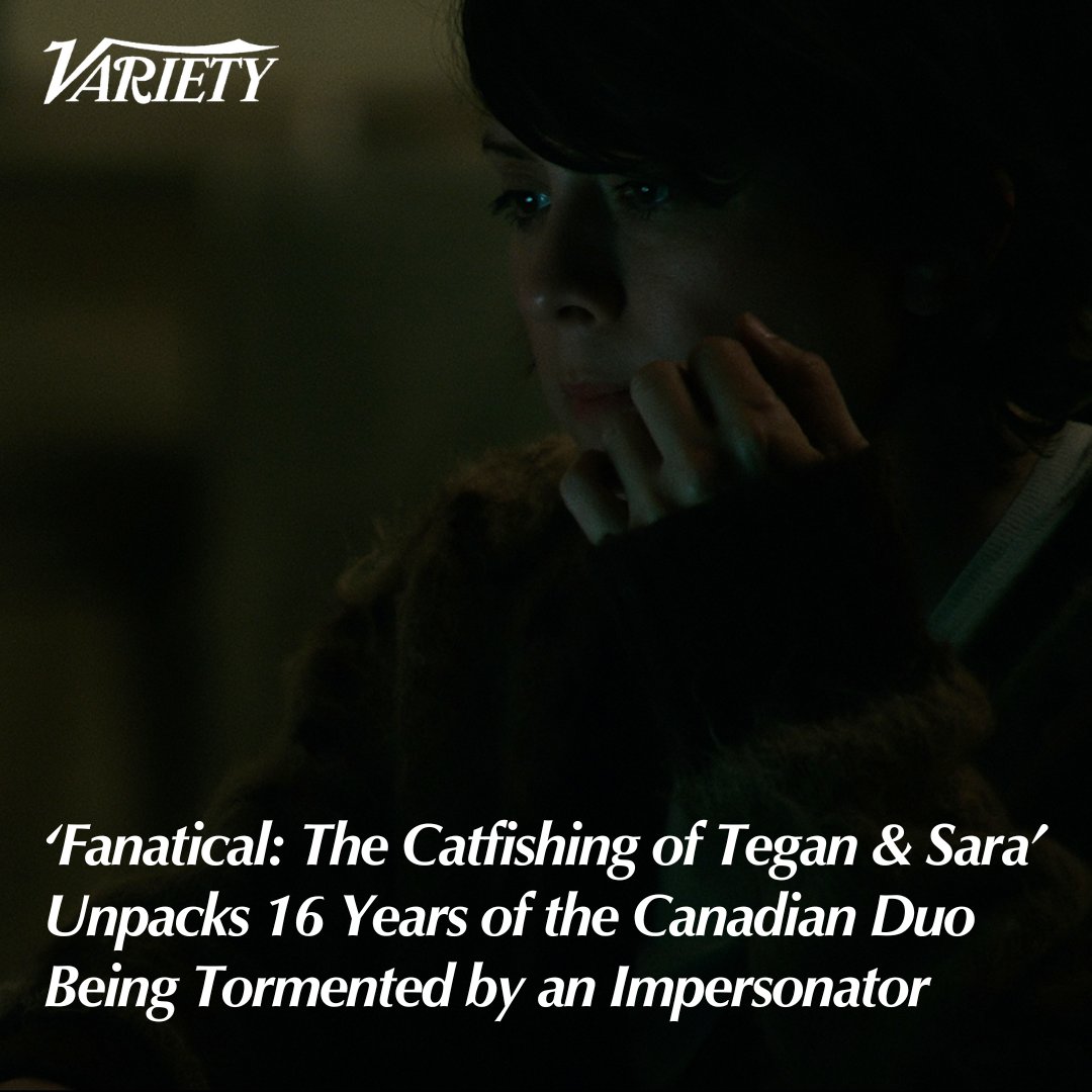 storysyndicate_'s tweet photo. Variety describes FANATICAL as a "horror and mystery rolled into one." 

Read the full article to learn more about how the film unpacks Tegan &amp; Sara's struggles with impersonation, and watch FANATICAL: THE CATFISHING OF TEGAN AND SARA on @hulu starting October 18th! https://t.co/LQgI8OoJB2