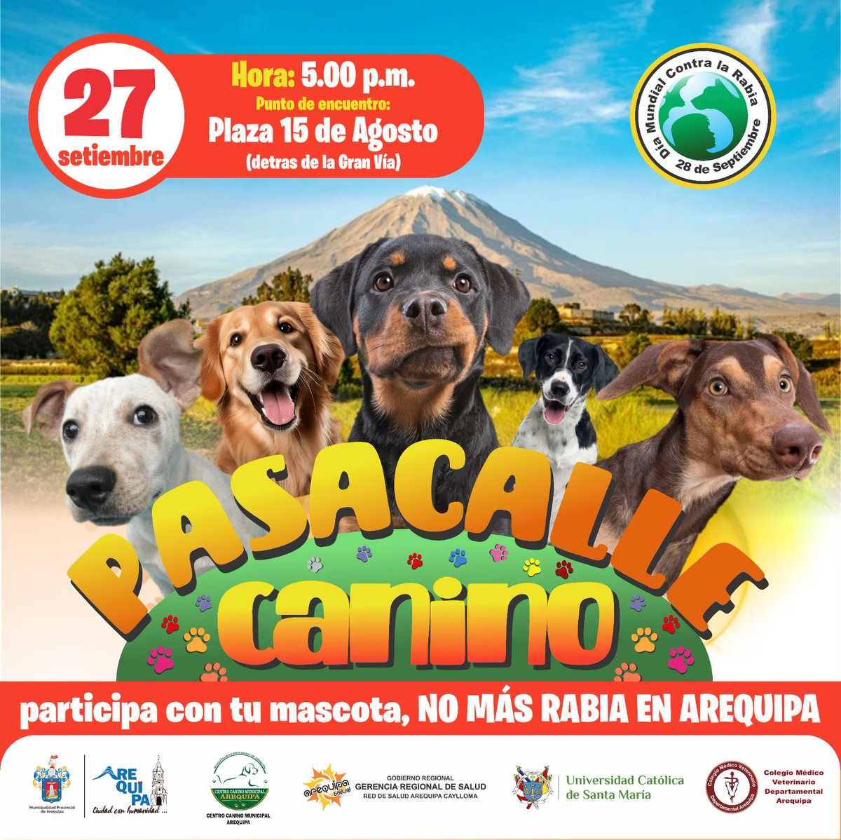 ¿Tienes un perrito en casa? Participa con nosotros este viernes 27 de setiembre.
¡Trae a tu mascota con su correa, disfraz y un cartel con un mensaje alusivo al cuidado de tu mascota!
Viernes 27 de setiembre.
Hora: 05.00 p.m.
Plaza 15 de agosto (espaldas de la Gran Vía).